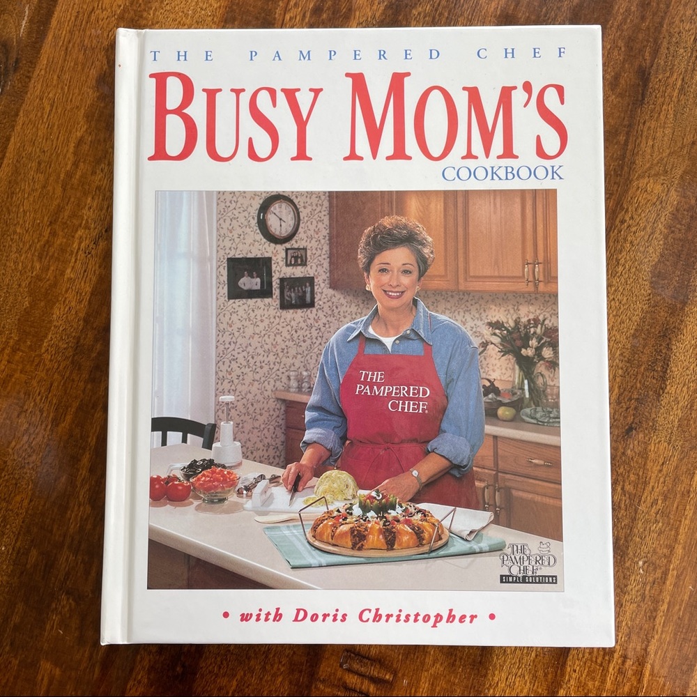 Pampered Chef Busy Mom’s Cookbook